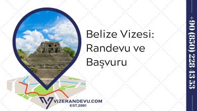 Belize Vizesi: Randevu ve Başvuru (2021)