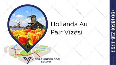 Hollanda Au Pair Vizesi